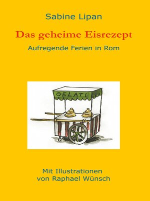 cover image of Das geheime Eisrezept